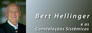 bert hellinger e as constelações sistemicas